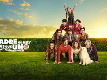 'Padre No Hay Más Que Uno...2', ya en cines 'Padre No Hay Más Que Uno...2', ya en cines